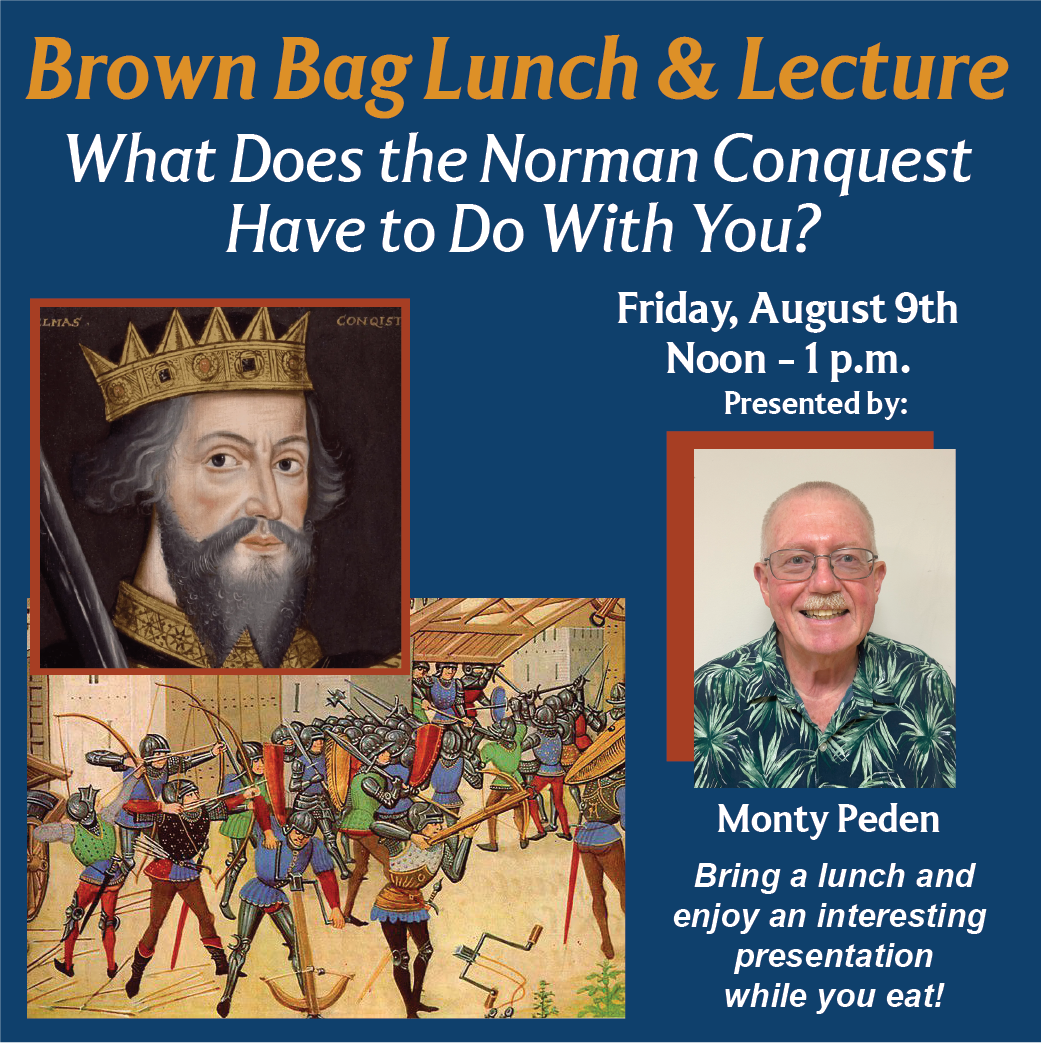 Brown Bag event notice for Monty Peden 8-9-2024