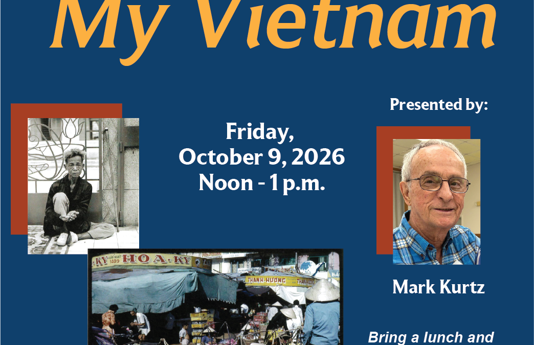 Brown Bag Lunch & Lecture: My Vietnam